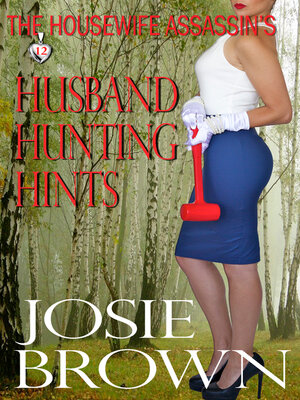cover image of The Housewife Assassin's Husband Hunting Hints